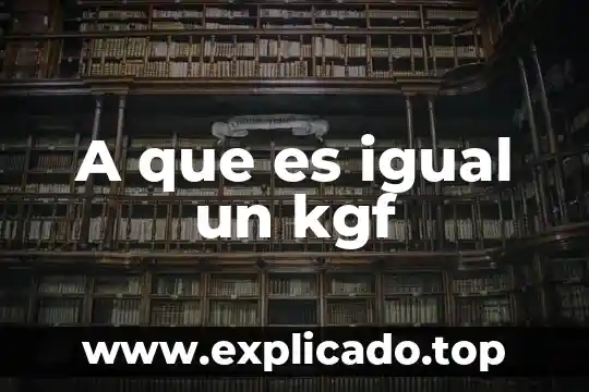 Que es una pregunta y tipos de preguntas 5 A que es igual un kgf