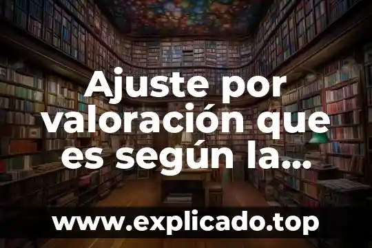 Que es la triangulacion segun iñaki piñuel 7 Ajuste por valoración que es según la economía internacional