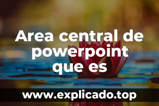 Area de proteccion de ciatrocienagas que es 5 Area central de powerpoint que es