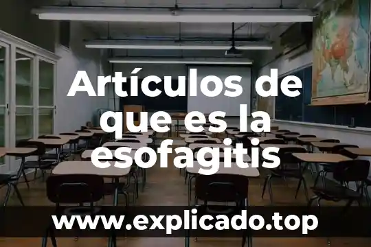 Que es la tuberculosis articulos 7 Artículos de que es la esofagitis