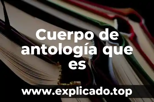 Qué es un cuerpo libre en física 7 Cuerpo de antología que es