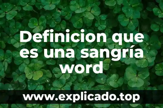 Que es sangria izquiera en word 7 Definicion que es una sangría word
