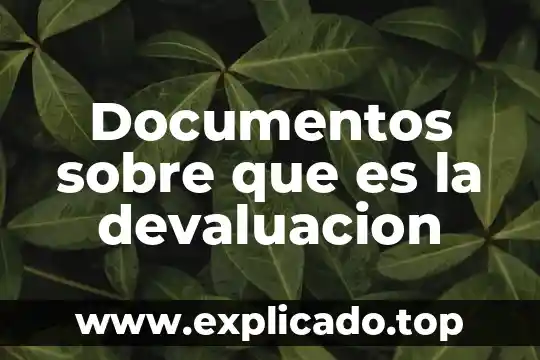 Que es documentos en icloud 4 Documentos sobre que es la devaluacion