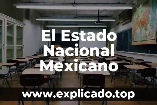 Que es un dialecto mexicano 5 El Estado Nacional Mexicano