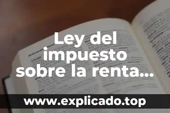 Que es la renta de base de datos 8 Ley del impuesto sobre la renta que es