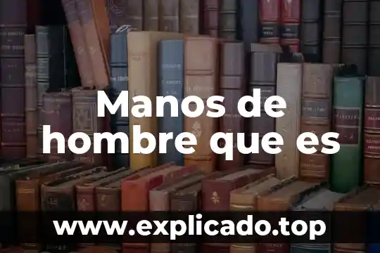 Hombre que es la muerte 4 Manos de hombre que es