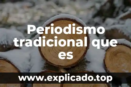Almacén temporal de residuos que es 8 Periodismo tradicional que es