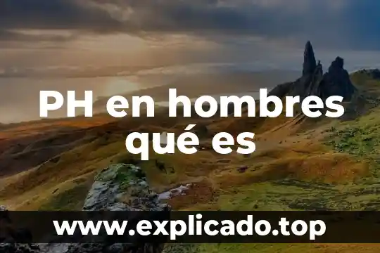 Qué es hormona luteinizante LH en hombres 8 PH en hombres qué es