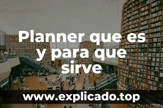 Que es metoclopramida para que sirve 7 Planner que es y para que sirve