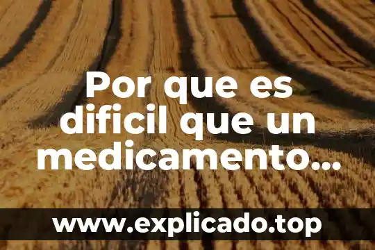 Que es mas dificil estudiar medicina o enfermeria 7 Por que es dificil que un medicamento me haga efecto