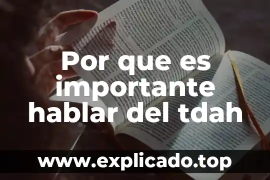 Por que es bueno aprender a hablar japones 4 Por que es importante hablar del tdah