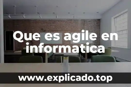 Qué es una ocr en informática 7 Que es agile en informatica