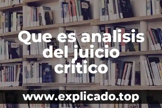Que es la investigacion proyectiva en pensamiento critico 4 Que es analisis del juicio critico