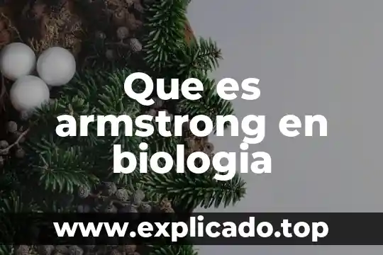 Qué es la distancia de trabajo en biología 3 Que es armstrong en biologia