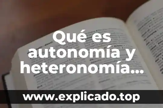 Que es la filosofia para denis diderot 6 Qué es autonomía y heteronomía en filosofía