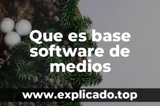 Que es la caja china para los medios de investigacion 8 Que es base software de medios