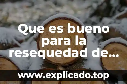 TEC para la garganta inflamada que es bueno 4 Que es bueno para la resequedad de garganta