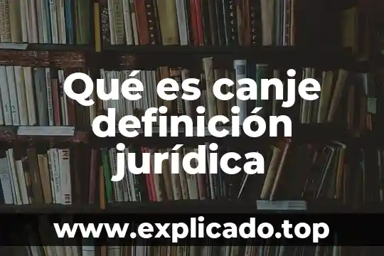 ¿Qué es el matrimonio católico definición? 4 Qué es canje definición jurídica