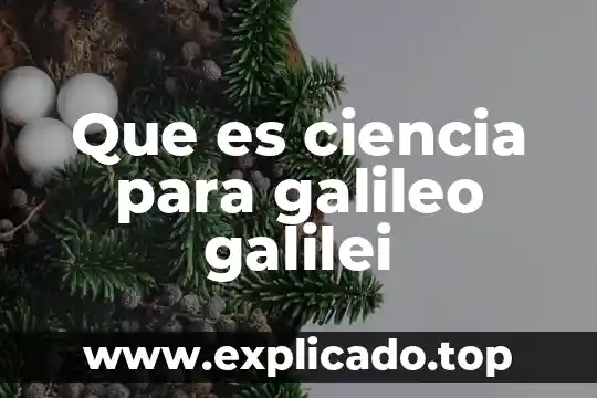 Software galileo que es 4 Que es ciencia para galileo galilei