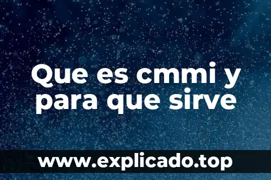 Que es la tabla anova y para que sirve 4 Que es cmmi y para que sirve