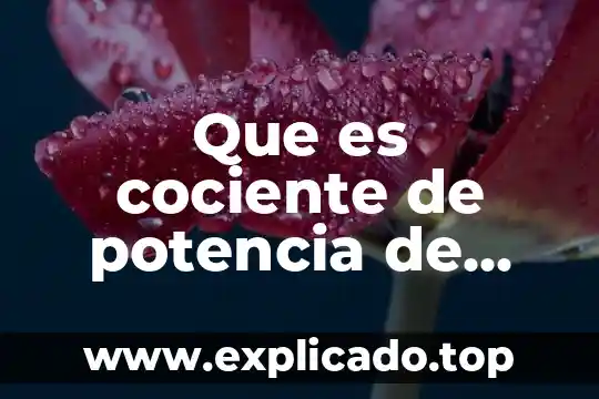 Que es un bloqueo en base de datos 4 Que es cociente de potencia de igual base