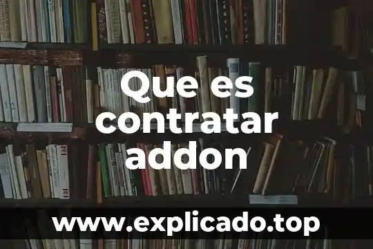 Qué es la haca genética 6 Que es contratar addon