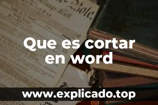 Que es plasma para cortar 5 Que es cortar en word