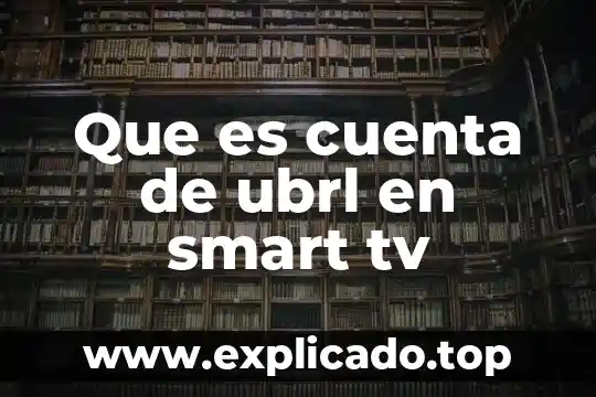 Que es smart como tecnologia emergente 8 Que es cuenta de ubrl en smart tv