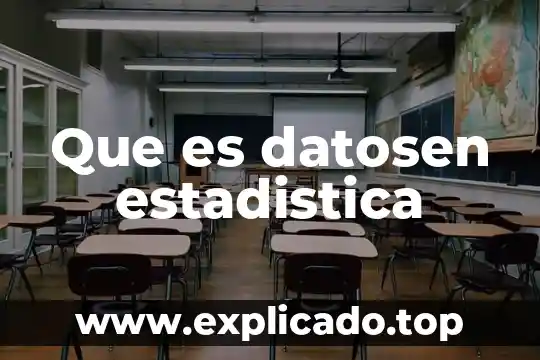 Que es un subconjunto en probabilidad y estadistica 8 Que es datosen estadistica