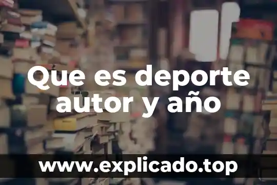 Fotografizzzzz de autor que es 3 Que es deporte autor y año