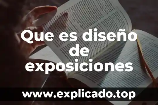 Diseño de diagnostico que es 6 Que es diseño de exposiciones