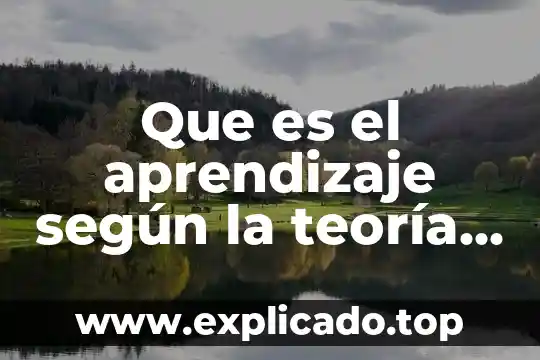 Que es el aprendizaje según la teoría sociocultural