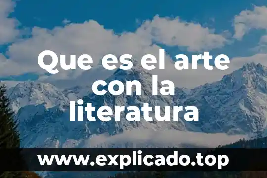 Qué es la atmósfera en lengua y literatura 6 Que es el arte con la literatura