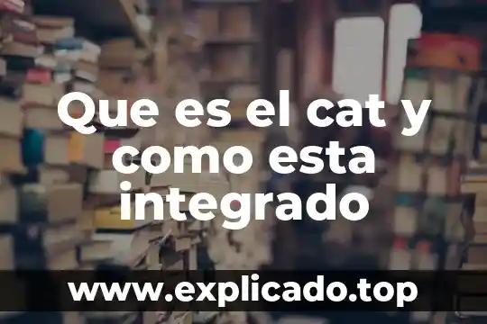 Que es manejo en manejo integrado de plagas 7 Que es el cat y como esta integrado