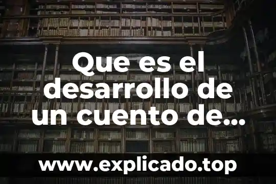 Que es ciencia y ficción 3 Que es el desarrollo de un cuento de ciencia ficcion