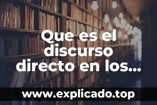 Que es el complemento de un objeto directo 7 Que es el discurso directo en los chistes