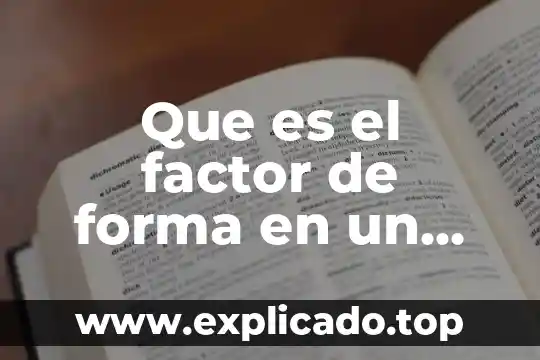 Que es el factor de forma en un disco duro
