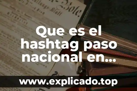 Ado que es un viaje de paso 6 Que es el hashtag paso nacional en argentina