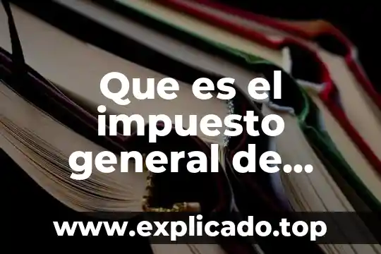 Que es la competencia adm en mexico 7 Que es el impuesto general de importacion mexico