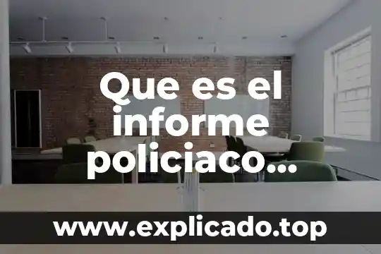 Que es la creacion de un informe en mysql 4 Que es el informe policiaco homologado