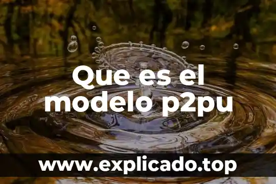 Que es el modelo ganar ganar 3 Que es el modelo p2pu