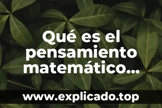 Que es pensamiento dibujos 4 Qué es el pensamiento matemático según Vygotsky