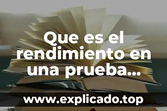 Que es un monitor de rendimiento informatica 5 Que es el rendimiento en una prueba psicométrica