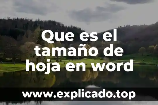 Clichés que es en el arte word 8 Que es el tamaño de hoja en word