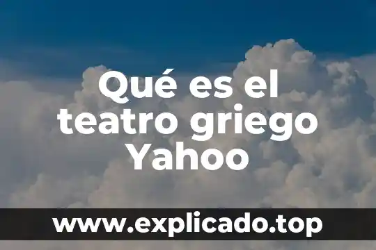 Qué es el teatro para que nos ayuda saber improvisar 3 Qué es el teatro griego Yahoo
