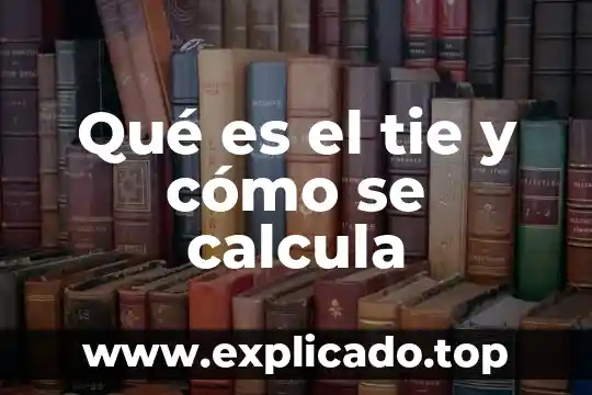 Que es el error de medicion y como se calcula 3 Qué es el tie y cómo se calcula