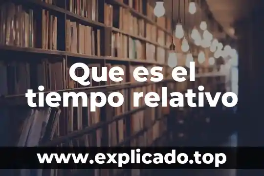 Que es el muestreo en tiempo real 8 Que es el tiempo relativo