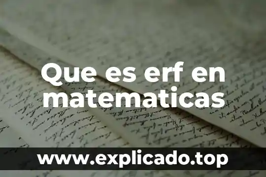 Que es el formato de pedimento de importación definitiva 6 Que es erf en matematicas