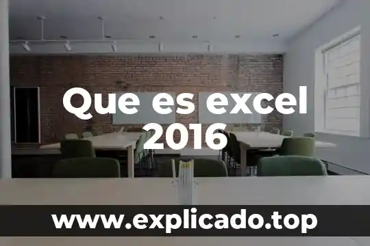 Que es el alineado en excel 3 Que es excel 2016
