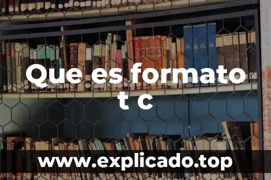 Para que es el formato ds 5535 3 Que es formato t c
